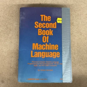 Compute!'s The Second Book of Machine Language by Richard Mansfield 1984 - Picture 1 of 4