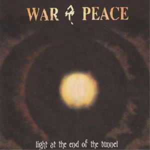 War & Peace Light at the End of the Tunnel (CD) Album - Picture 1 of 1