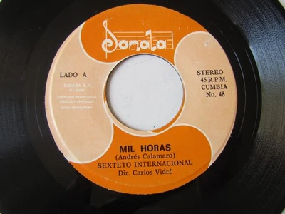 SEXTETO INTERNACIONAL / LOS ABUELOS DE LA NADA "MIL HORAS" CUMBIA 7" PERU HEAR ♫ - Image 1 of 2
