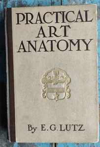 Practical Art Anatomy 1925 E G Lutz Illustrated Book - Picture 1 of 7