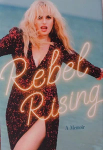 Rebel Rising : A Memoir by Rebel Wilson (2024, Hardcover) - Picture 1 of 2