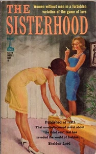 The Sisterhood by Sheldon Lord Vintage Sleaze Lesbian GGA Pulp Paperback Good - Picture 1 of 1