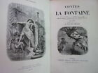 1860. Curieux. CONTES DE LA FONTAINE illustré par Staal, Johannot, Fragonard.