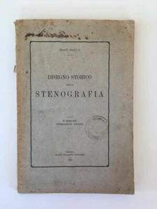 Enrico Majetti - Disegno storico della stenografia - Soc. Stenografia Part. 1910 - Foto 1 di 1