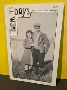 Them Days Stories of Early Labrador Vol13,No3,Dec 1987 - Bild 1 von 2