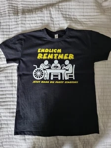 T-Shirt Endlich Rentner - Jetzt kann die Party starten - Größe M - Bild 1 von 4