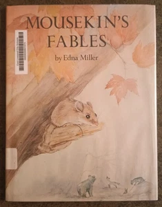 Mousekin's Fables by Edna Miller - hardcover book - 1982 - Picture 1 of 1