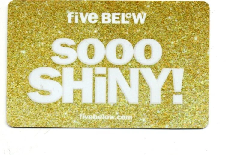 Five Below Sooo Shiny! Tarjeta de regalo dorada brillante sin valor $ coleccionable Foto 1 de 1