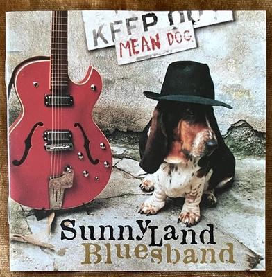 🎸SUNNYLAND BLUESBAND: Mean Dog (Blues Rock from Germany) CD - Bild 1 von 3