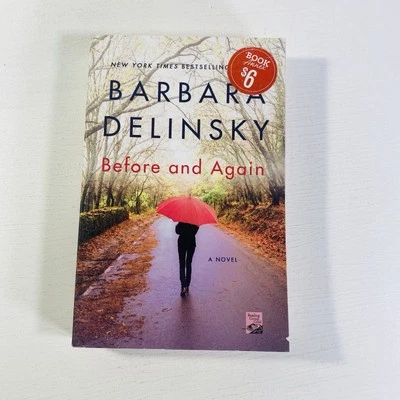 Before and Again : A Novel by Barbara Delinsky 2018 Trade Paperback - Image 1 of 4
