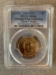 2009 Zachary Taylor PCGS MS66 Missing Edge Lettering Error Coin 504100.66 - Picture 1 of 4