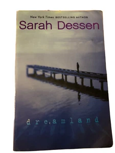 Dreamland by Sarah Dessen (2004, Trade Paperback, Reissue) - Bild 1 von 6