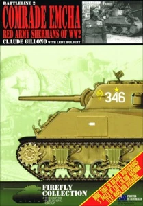 Comrade Emcha: Red Army Shermans of WW2 (Battleline, 2) - Picture 1 of 2