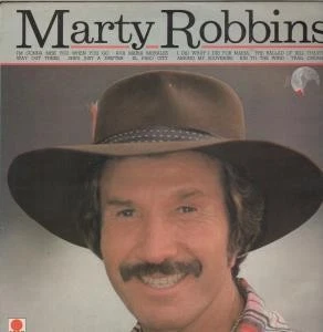 Marty Robbins Self-Titled LP vinyl UK Spot 1983 sleeve has sticker residue on - Image 1 of 1