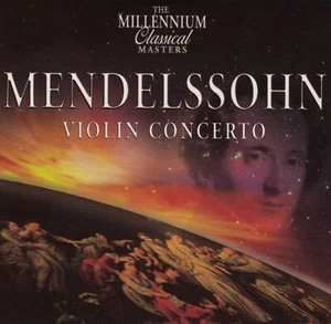 FELIX MENDELSSOHN-BARTHOLDY The Millennium Classical Masters – Best Of CD Album - Bild 1 von 2