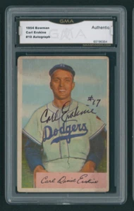 1954 Bowman Carl Erskine #10 GMA AUTHENTIC AUTO AUTOGRAPH Brooklyn Dodgers - Picture 1 of 2