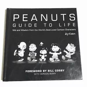 Peanuts Guide to Life by Charles Schulz (2005, Hardcover) Foreward by Bill Cosby - Picture 1 of 5