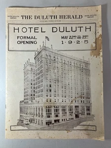 Hotel Duluth - Grand Opening Publication 15" x 11" May 1925 Duluth Herald News - Picture 1 of 8