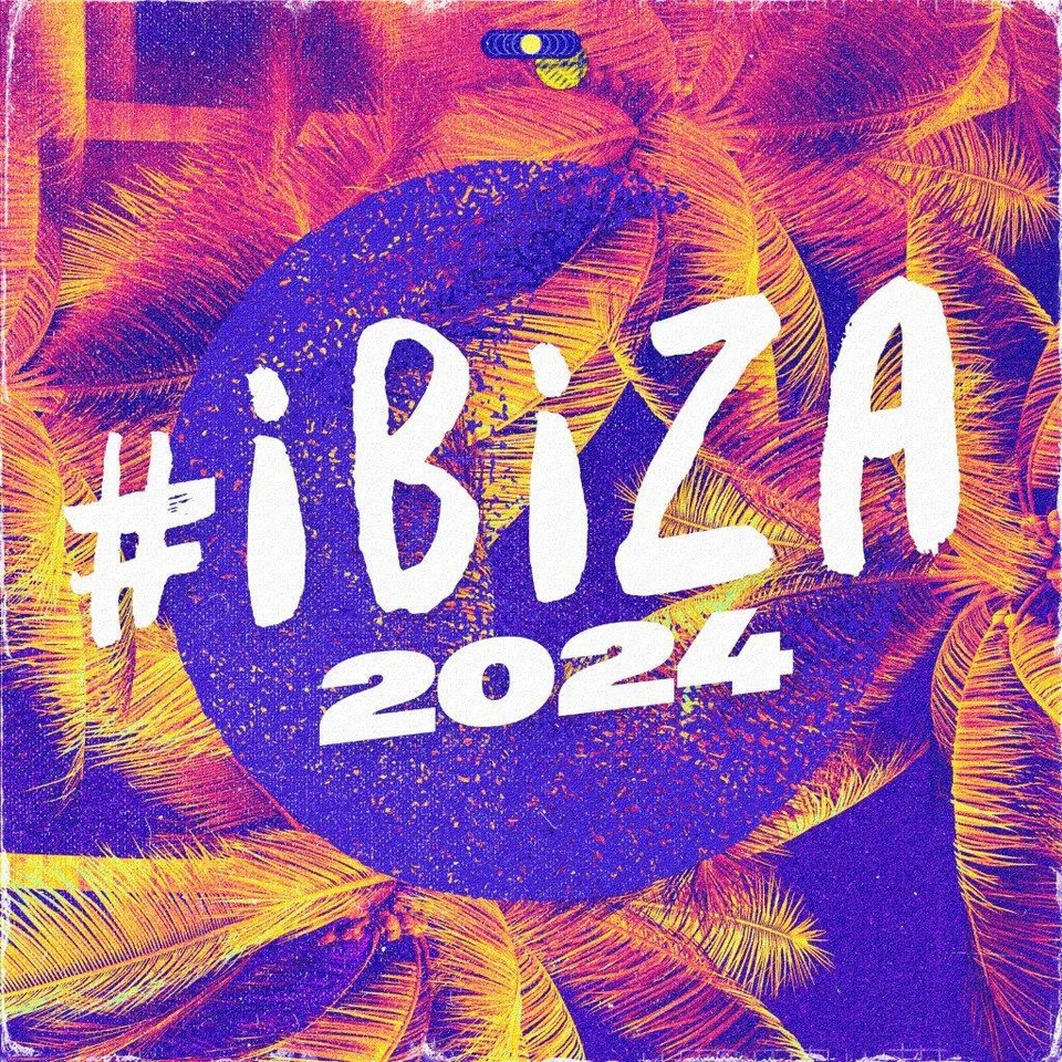 Various - #IBIZA 2024 [CD] - Image 1 of 1