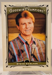 2013 Goodwin Champions STEVE CARLTON #113