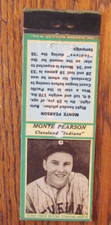 1935 BASEBALL MATCHBOOK COVER: MONTE PEARSON CLEVELAND INDIANS DIAMOND MATCH -D2