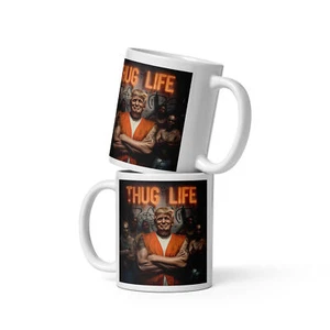 DONALD TRUMP KAFFEETASSE THUG LIFE MAGA REPUBLIKANER NEU WEISS  - Bild 1 von 1