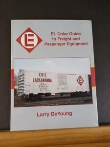 EL Color Guide to Freight and Passenger Equipment Larry DeYoung Morning Sun Bks - Picture 1 of 7