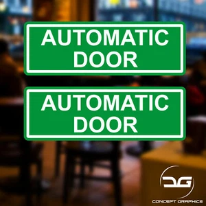 Automatic Door Warning Decal Sticker Shop Business Cafe Bar Coffee Signs Retail - Picture 1 of 3