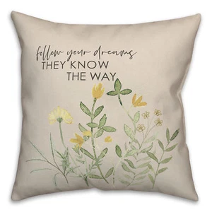 Creative Products Follow Your Dreams 18 x 18 Spun Poly Pillow - Picture 1 of 3