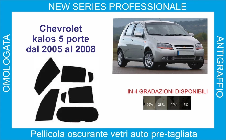 pellicole oscuranti vetri compatibili con chevrolet kalos 5p dal 2005-08 compl - Imagen 1 de 1