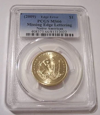 2009 Native American Sacagawea Dollar Error Missing Edge Lettering MS66 PCGS - Image 1 of 2