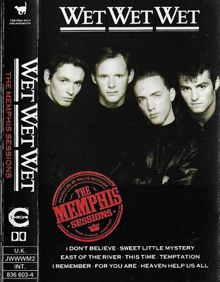 Wet Wet Wet The Memphis Sessions CASSETTE ALBUM Electronic Pop Rock, Synth-pop - Image 1 of 4