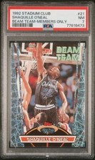 1992 Stadium Club BEAM TEAM Members Only #21 Shaquille O'Neal Rookie PSA 7 NM