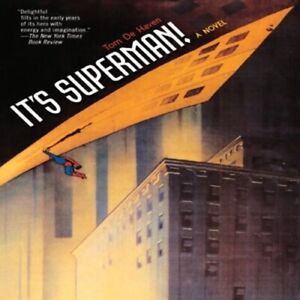 It's Superman : A Novel MP3 Audiobook by Tom De Haven