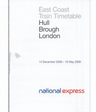 NATIONAL EXPRESS/EAST COAST TRAIN TIMETABLE - HULL-BROUGH-LONDON - DECEMBER 2008