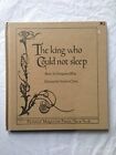 THE KING WHO COULD NOT SLEEP By Benjamin Elkin - Hardcover