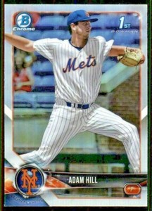 2018 BOWMAN DRAFT 1ST CHROME REFRACTOR BDC154 ADAM HILL METS