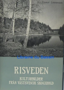 Risveden Kulturbilder fran vastsvensk skogsbygd Linnar Linnarsson 1961 - Imagen 1 de 2