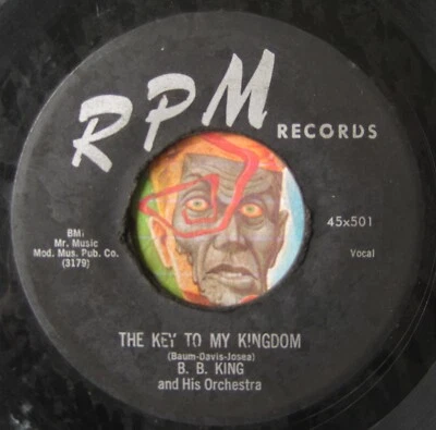 HEAR B.B. King 45 Key To My Kingdom /My Heart Be Longs To You RPM R&B soul blues - Image 1 of 2