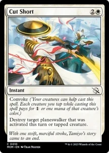 CUT SHORT x4 mtg NM-M March of The Machine 4 Common - Picture 1 of 1
