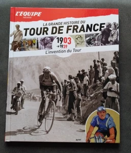 Buch l'Equipe la grande Histoire du tour de France Nr. 1 L'Invention 1903-1939 - Bild 1 von 3