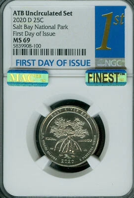2020 D SALT BAY QUARTER NGC MS69 1ST DAY OF ISSUE MAC FINEST MAC SPOTLESS . - Image 1 of 4