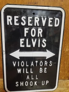 Letrero de metal reservado para violadores de Elvis será todo sacudido de colección novedad pesada - Imagen 1 de 5