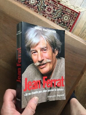 DANIEL PANTCHENKO jean ferrat je ne chante pas pour passer le temps biographie - Photo 1/3