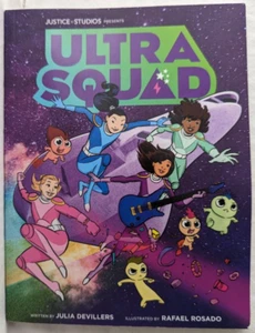 Ultra Squad #1; Graphic Novel 2018; Julia DeVillers; Rafael Rosado; 1st Ed - Picture 1 of 11