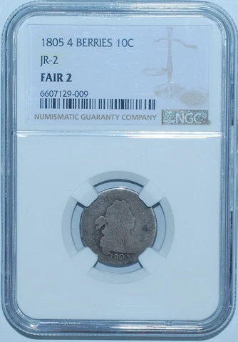 1805 NGC FR2 JR-2 4 Berries Draped Bust Dime Cover