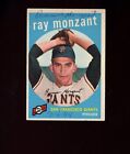1959 Topps Ray Monzant # 332 Auto Autographed Signed MAY HAVE BEEN TRACED OVER