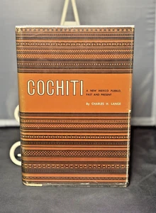 Charles H. Lange COCHITI A New Mexico Pueblo, Past and Present 1st Ed w/ Map - Picture 1 of 13