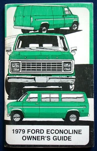 Owner's Manual Guide Manuale Istruzioni 1979 Ford Econoline (USA) - Foto 1 di 1