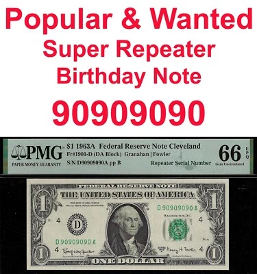 1963A $1 Federal Reserve Note PMG 66EPQ super repeater fancy birthday 90909090 - Image 1 of 3